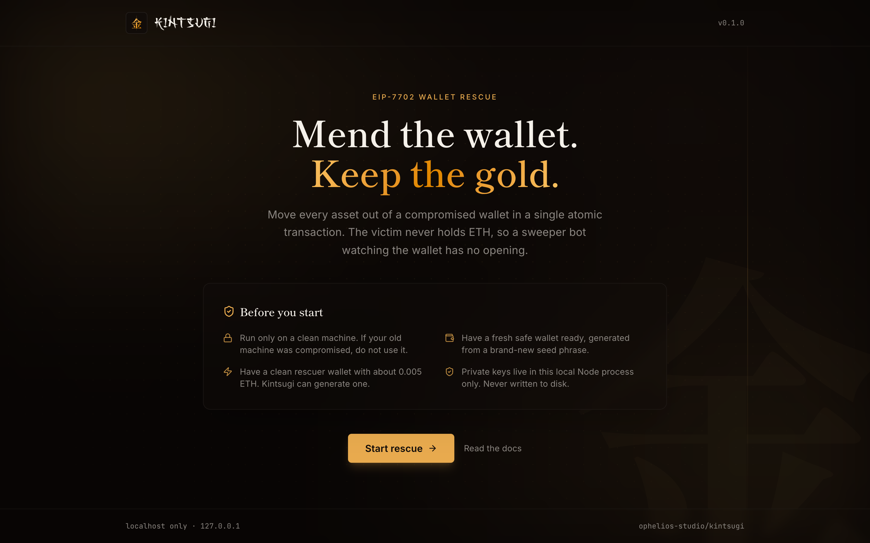 Kintsugi web UI welcome screen with the Kintsugi wordmark and the tagline Mend the wallet, Keep the gold.